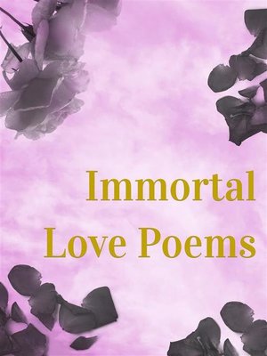 cover image of Immortal Love Poems